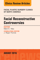 portada - Facial Plastic Surgery Clinics of North America - Vol. 24; No. 3 (2016)
