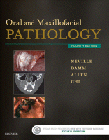Oral and Maxillofacial Pathology, Fourth Edition