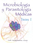Microbiología y Parasitología Médicas. Tomo I