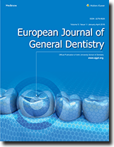 European Journal of General Dentistry