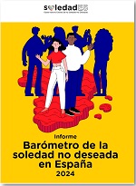 Informe Barómetro de la soledad no deseada en España 2024