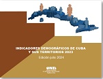 Indicadores Demográficos de Cuba y sus territorios 2023