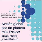 Día Internacional de la Preservación de la Capa de Ozono 2026: “Acción global para un planeta más fresco”